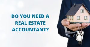 Do you need a real estate accountant?